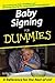 Baby Signing for Dummies