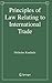 Principles of Law Relating to International Trade