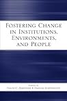 Fostering Change in Institutions, Environments, and People: A festschrift in Honor of Gavriel Salomon