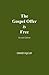The Gospel Offer is Free by David H.J. Gay