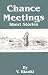 Chance Meetings