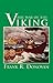 Way of the Viking: An American Heritage Book