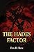 The Hades Factor