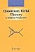 Quantum Field Theory: A Mod...