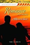 Romance Authors: A Research Guide (Author Research Series)