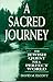 A Sacred Journey by David M. Elcott