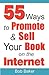 55 Ways to Promote & Sell Your Book on the Internet