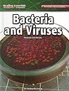 Bacteria and Viruses
