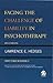 Facing the Challenge of Liability in Psychotherapy: Practicing Defensively