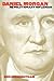Daniel Morgan: Revolutionar...