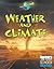 Weather and Climate (Discovery Channel School Science: Our Planet Earth)