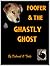 Foofer & the Ghastly Ghost ...