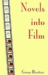 Novels into Film Novels into Film