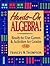Hands-On Algebra!: Ready-to-Use Games & Activities for Grades 7-12