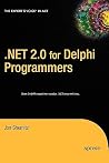 .NET 2.0 for Delphi Programmers .NET 2.0 for Delphi Programmers