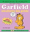 Garfield Swallows His Pride by Jim Davis