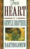 From the Heart of a Gentle Brother