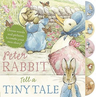Peter Rabbit Tell a Tiny Tale (Board Book)
