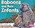 Baboons and Their Infants (Pebble Plus)