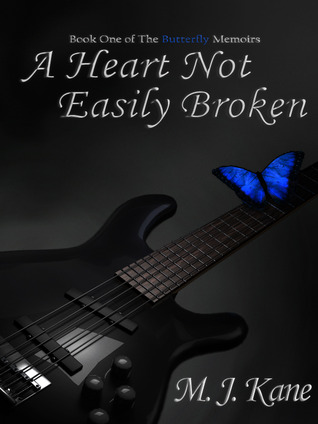 A Heart Not Easily Broken (The Butterfly Memoirs, #1)
