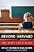Finding God Beyond Harvard:...