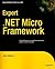 Expert .NET Micro Framework (Expert's Voice in .Net)