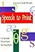 Speech to Print: Language Essentials for Teachers