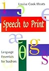 Speech to Print: ...