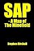 SAP: A Map of the Minefield