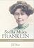 Stella Miles Franklin: A Biography