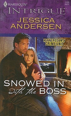 Snowed in with the Boss (Kenner County Crime Unit, #3)