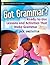 Got Grammar? Ready-to-Use L...