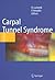 Carpal Tunnel Syndrome by R. Luchetti