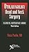 Otolaryngology Head & Neck Surgery: Clinical Reference Guide