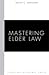 Mastering Elder Law