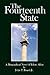 The Fourteenth State A Biographical Novel of Ethan Allen by John P. Roach Jr.