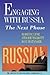 Engaging with Russia: The N...