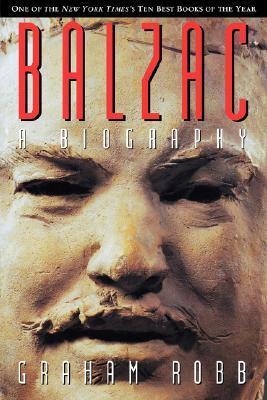 Balzac: A Biography