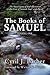 The Books of Samuel, Volume 1: The Sovereignty of God Illustrated in the Lives of Samuel, Saul, and David