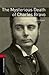 The Mysterious Death of Charles Bravo (Oxford Bookworms Library: Level 3: 1000-Word Vocabulary)