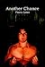 ANOTHER CHANCE by Frank Lowe