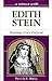 A Retreat With Edith Stein: Trusting God's Purpose