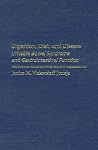 Digestion, Diet, and Disease: Irritable Bowel Syndrome and Gastrointestinal Function