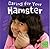 Caring for Your Hamster