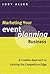 Marketing Your Event Planni...