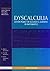 Dyscalculia: Action Plans for Successful Learning in Mathematics