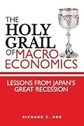 The Holy Grail of Macroeconomics: Lessons from Japan's Great Recession