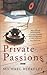Private Passions by Michael Berkeley Private Passions by Michael Berkeley