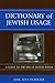 Dictionary of Jewish Usage:...