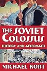 The Soviet Colossus The Soviet Colossus